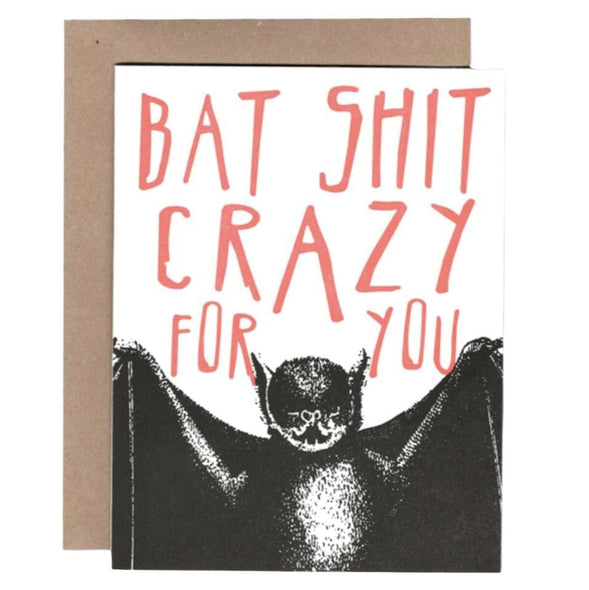 Bat Shit Crazy Greeting Card