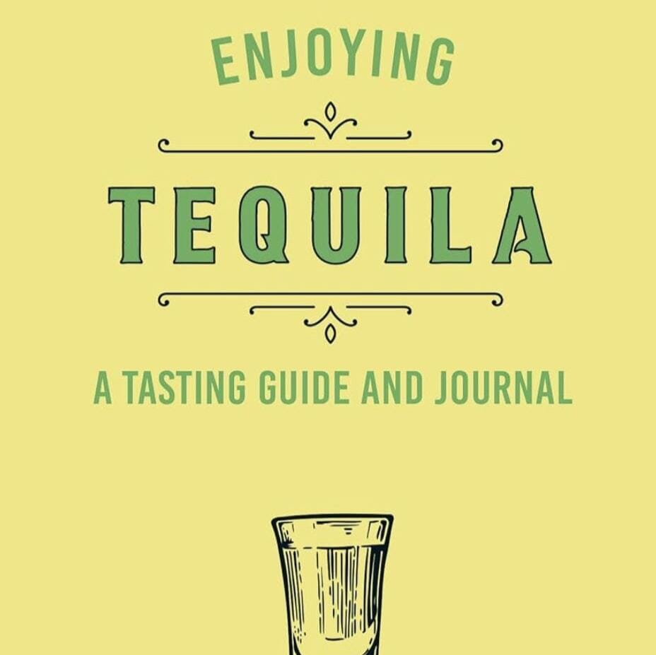 Enjoying Tequila Book